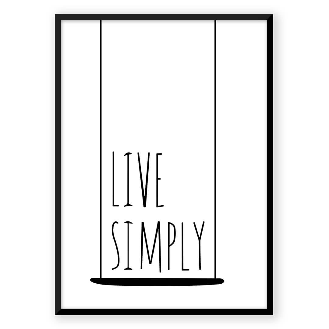 Live Simply art print